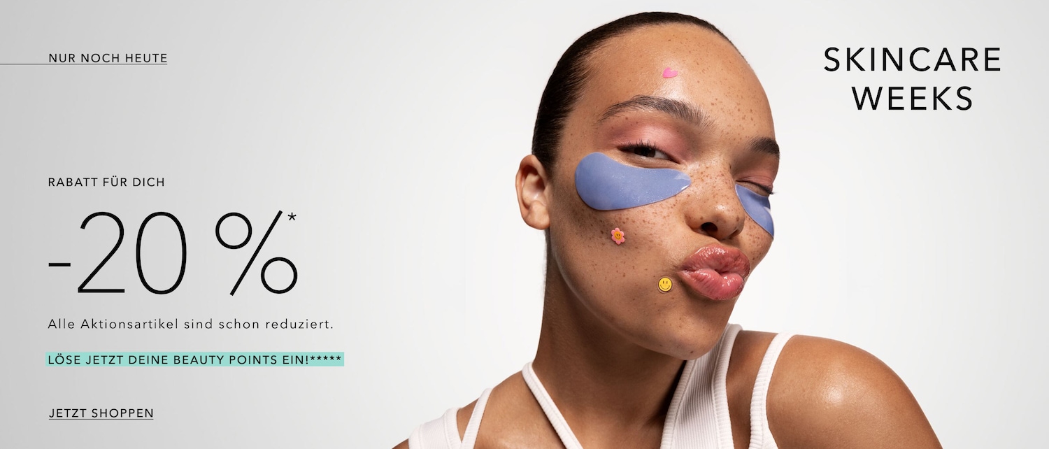 Heute im Angebot: 20% Rabatt auf alle Aktionsartikel während der Skincare Weeks! Löse jetzt deine Beauty Points ein und shoppe!