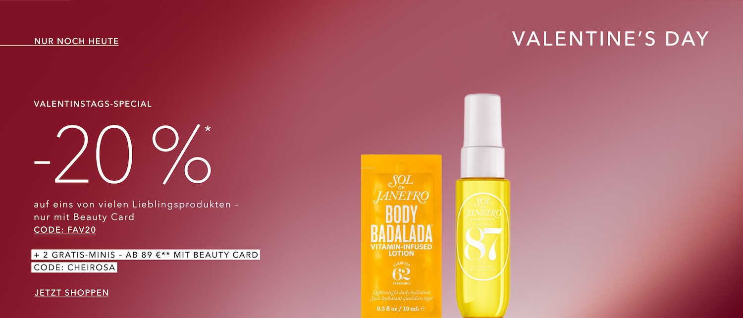 Valentinstagsspecial: 20 % Rabatt auf Lieblingsprodukte mit Beauty Card, Code FAV20, plus 2 Gratis-Minis ab 89 € mit Beauty Card, Code CHEIROSA. Jetzt shoppen!